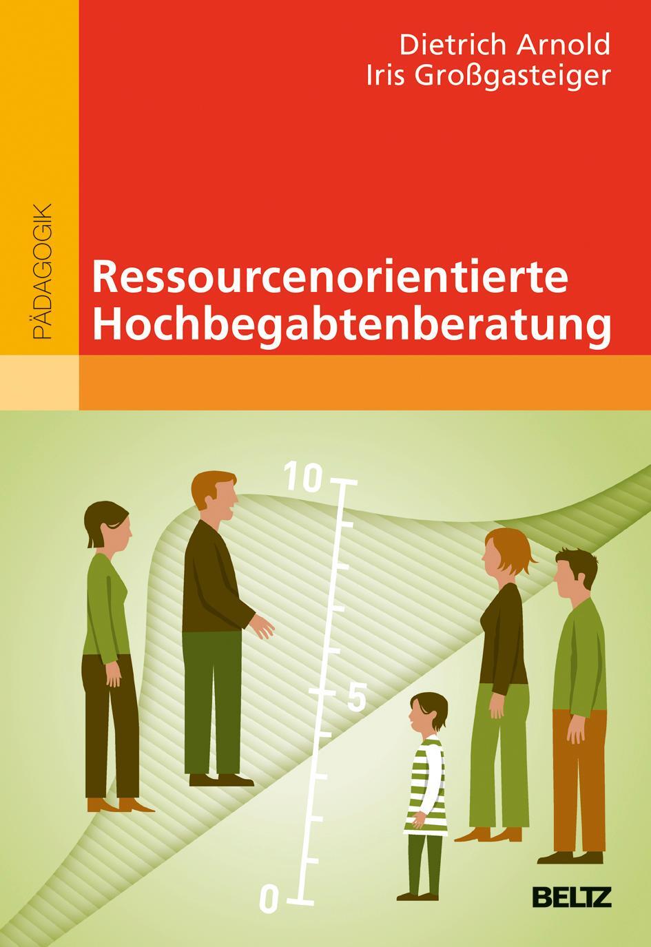 Cover: 9783407257130 | Ressourcenorientierte Hochbegabtenberatung | Dietrich Arnold (u. a.)