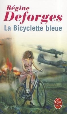 Cover: 9782253033837 | La Bicyclette bleue -tome 1 | La Bicyclette bleue | Régine Deforges