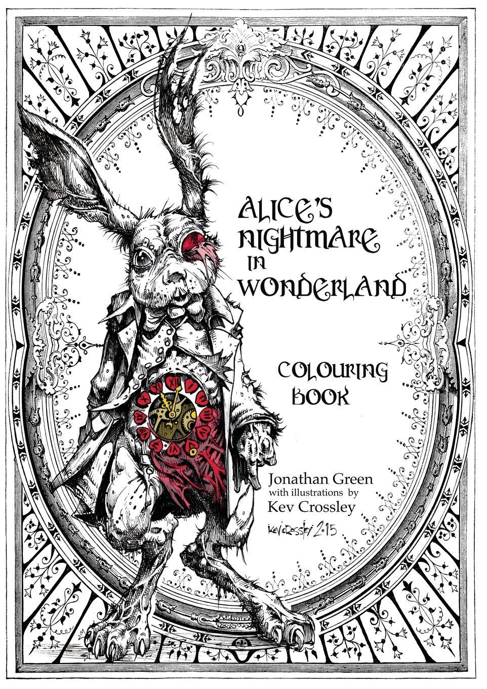 Cover: 9781909679825 | Alice's Nightmare in Wonderland Colouring Book | Jonathan Green | Buch