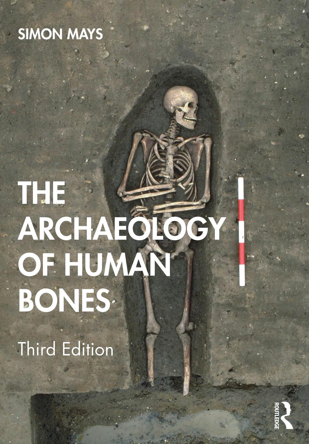 Cover: 9781138045675 | The Archaeology of Human Bones | Simon Mays | Taschenbuch | Englisch