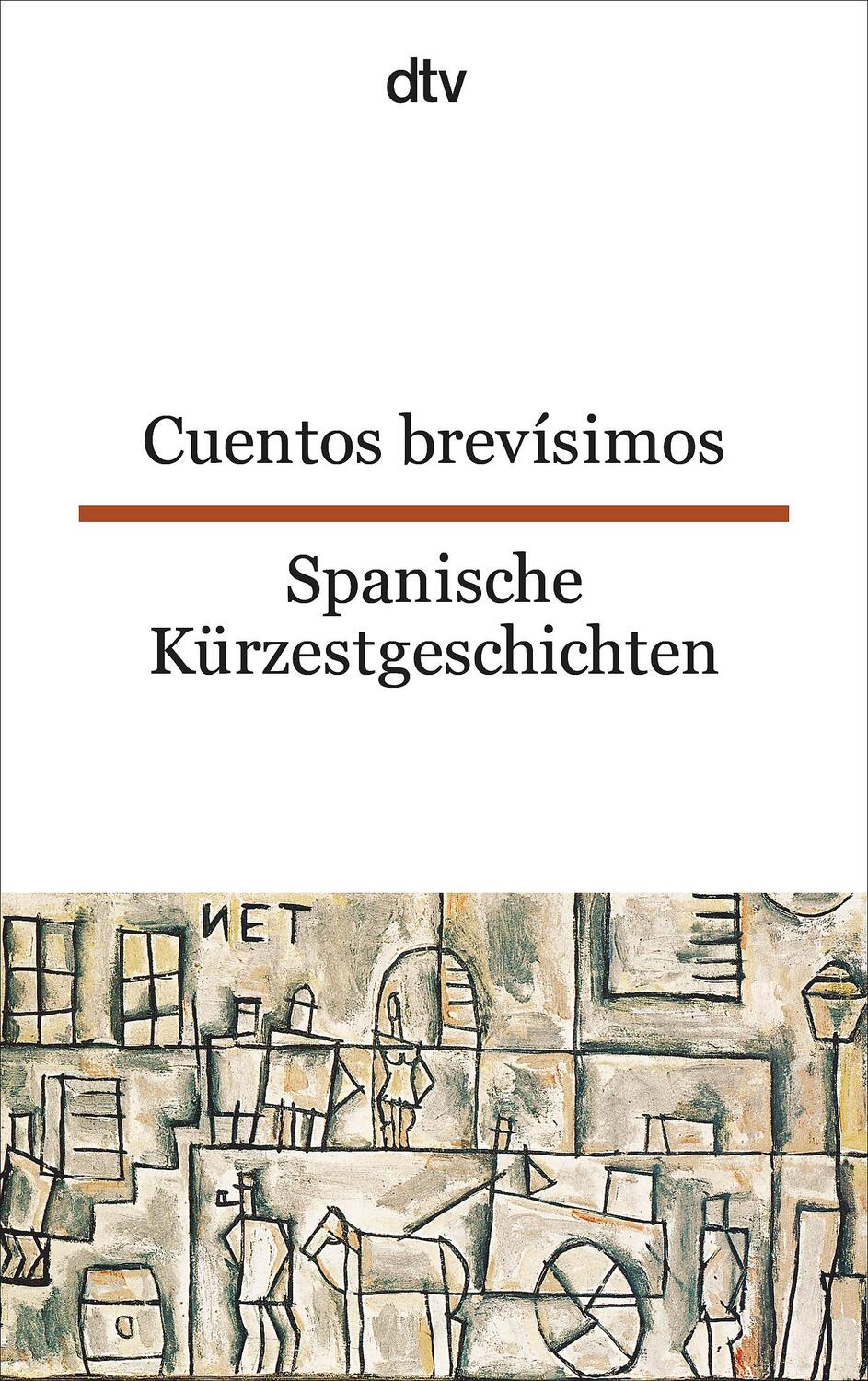 Cover: 9783423093200 | Spanische Kürzestgeschichten / Cuentos brevisimos | Erna Brandenberger