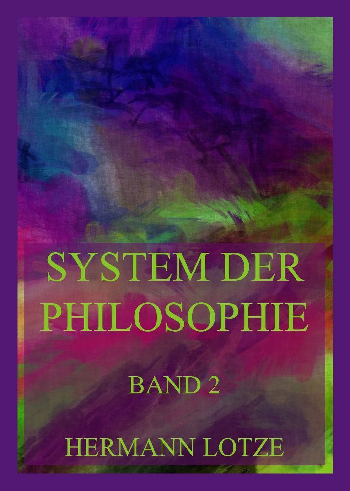Cover: 9783988689948 | System der Philosophie | Zweiter Teil: Drei Bücher der Metaphysik