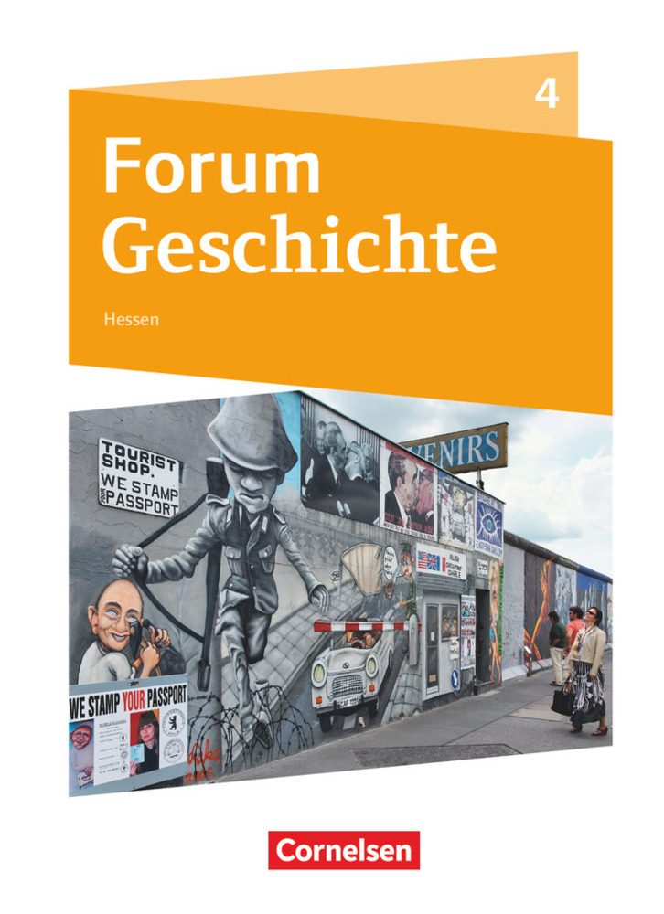 Cover: 9783060657018 | Forum Geschichte - Neue Ausgabe - Gymnasium Hessen - Band 4 | Buch
