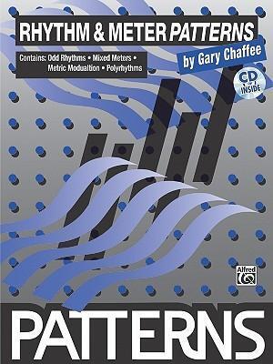 Cover: 9780769234694 | Rhythm & Meter Patterns: Book & CD [With CD] | Gary Chaffee | Buch