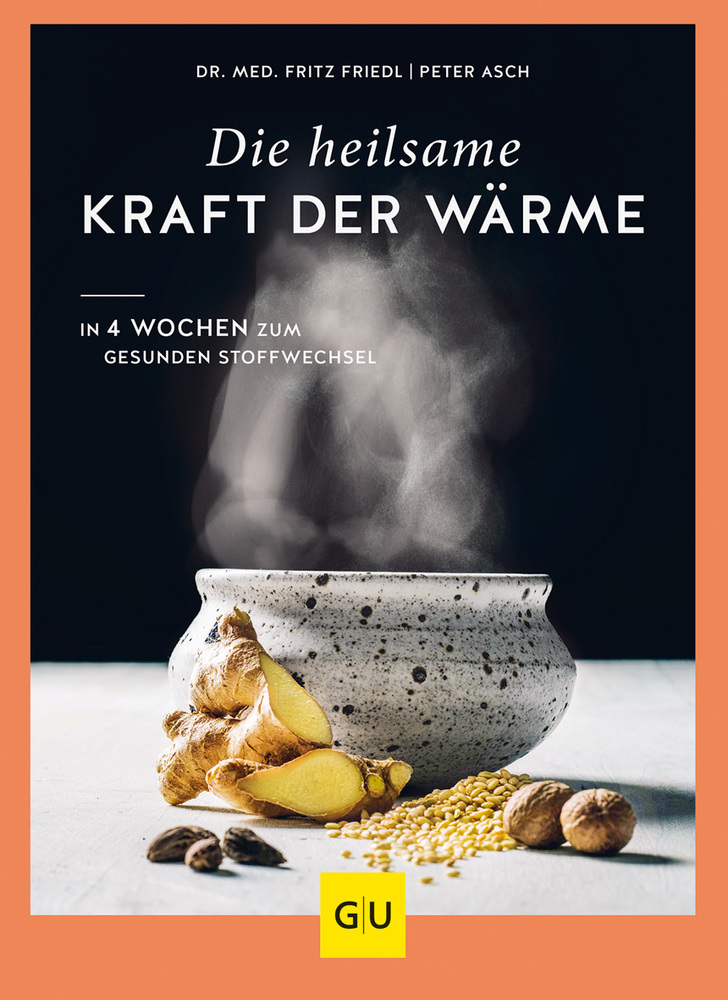 Cover: 9783833876196 | Die heilsame Kraft der Wärme | In 4 Wochen zum gesunden Stoffwechsel