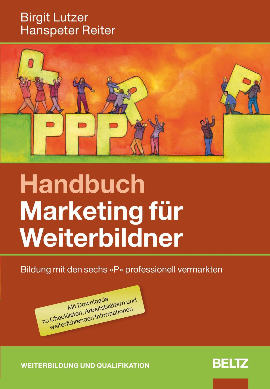 Cover: 9783407364746 | Handbuch Marketing für Weiterbildner | Birgit Lutzer (u. a.) | Buch