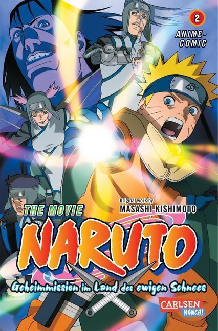 Cover: 9783551773968 | Naruto - The Movie: Geheimmission im Land des ewigen Schnees. Bd.2