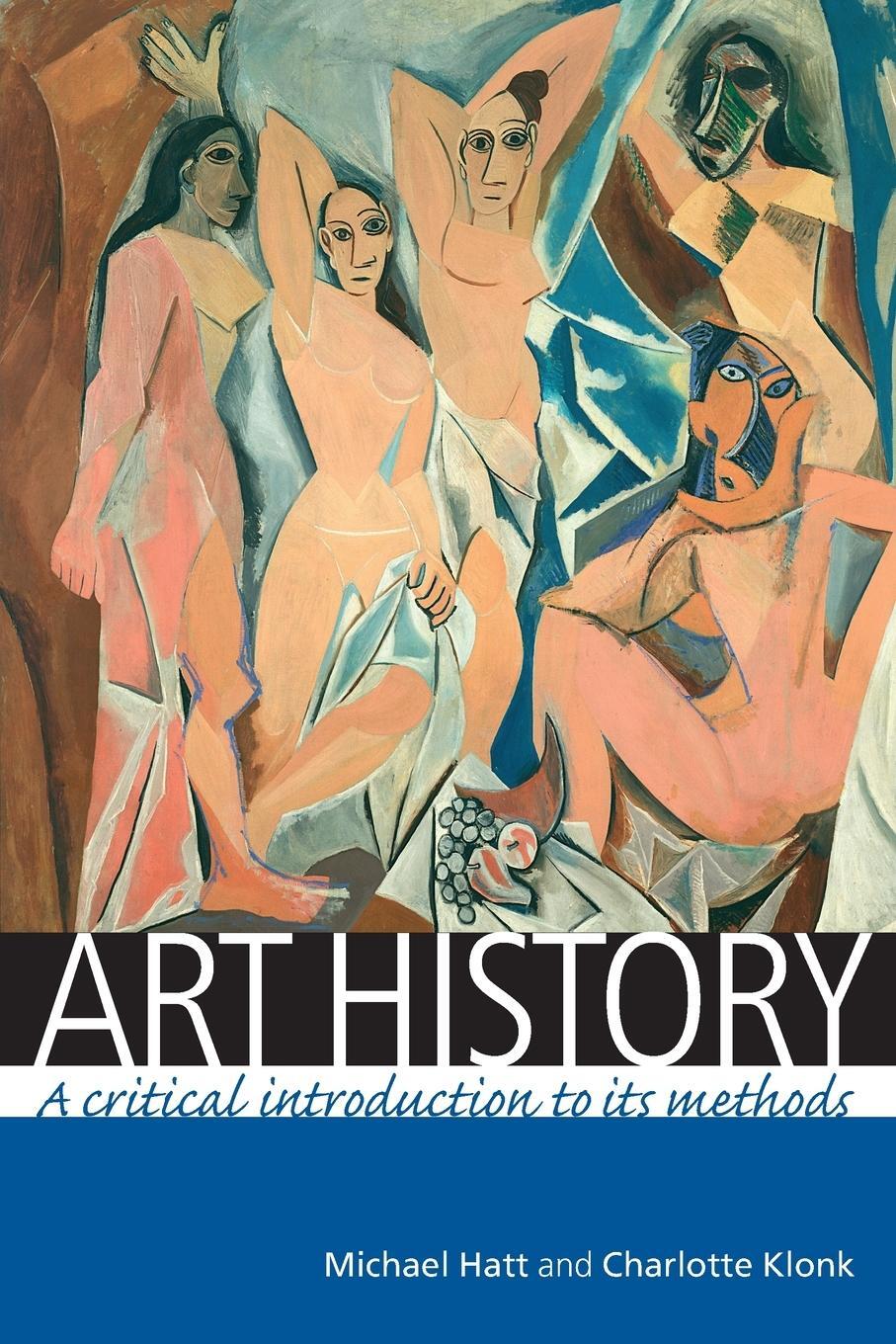 Cover: 9780719069598 | Art history | A critical introduction to its methods | Hatt (u. a.)
