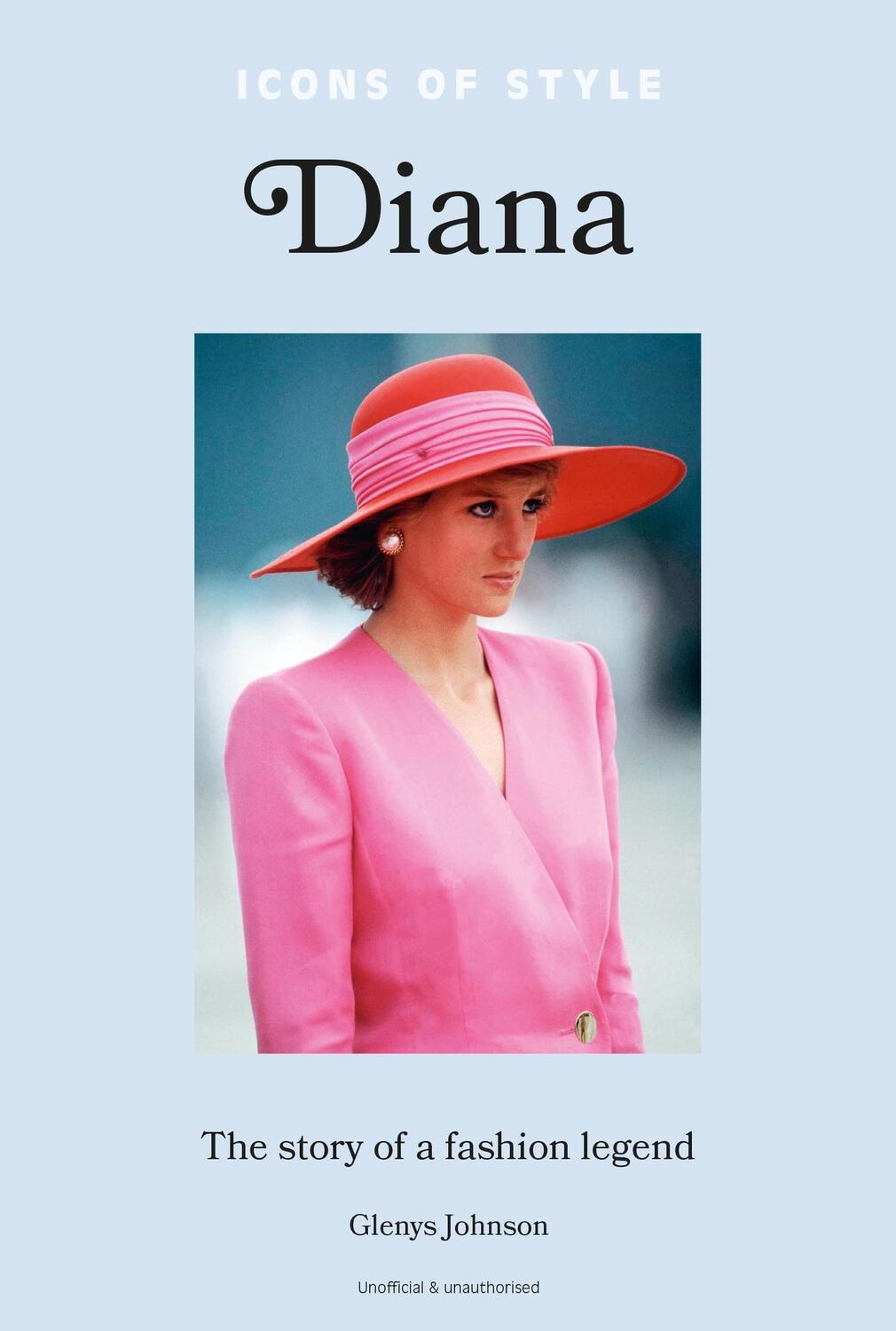 Cover: 9781802796162 | Icons of Style: Diana | The story of a fashion icon | Glenys Johnson