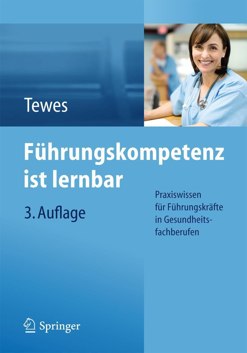 Cover: 9783662452226 | Führungskompetenz ist lernbar | Renate Tewes | Taschenbuch | xvii