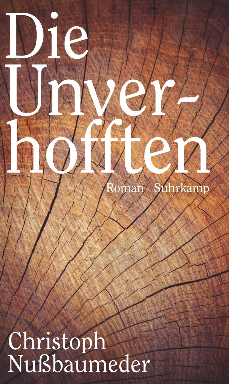 Cover: 9783518429624 | Die Unverhofften | Christoph Nußbaumeder | Buch | Deutsch | 2020