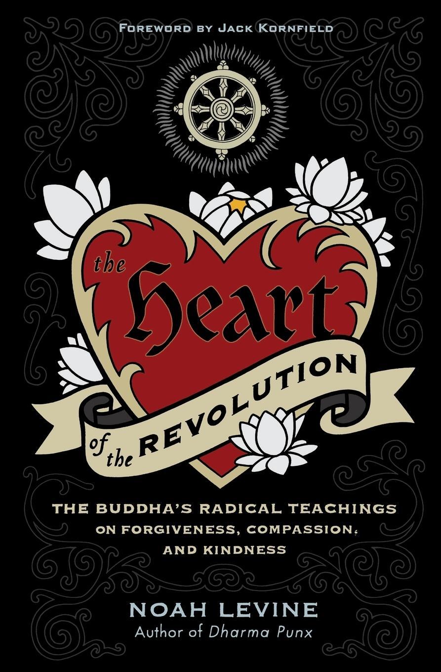 Cover: 9780061711244 | Heart of the Revolution, The | Noah Levine | Taschenbuch | Paperback