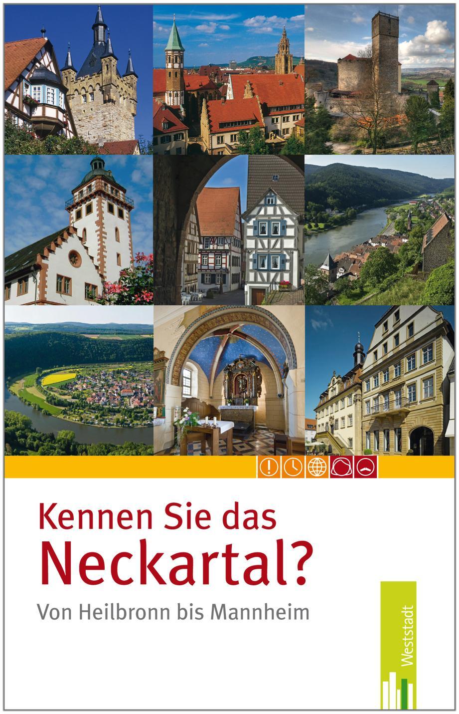 Cover: 9783940179135 | Kennen Sie das Neckartal von Heilbronn bis Mannheim? | Taschenbuch