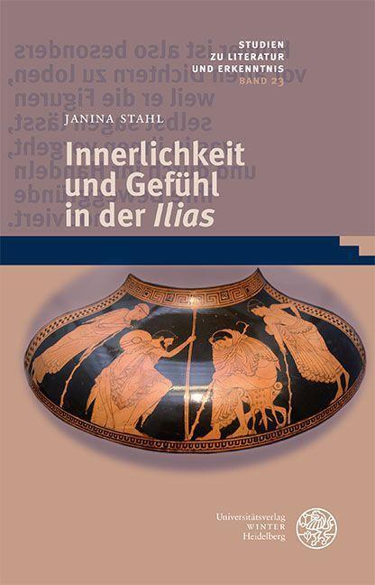 Cover: 9783825399511 | Innerlichkeit und Gefühl in der ,Ilias' | Janina Stahl | Buch | 309 S.