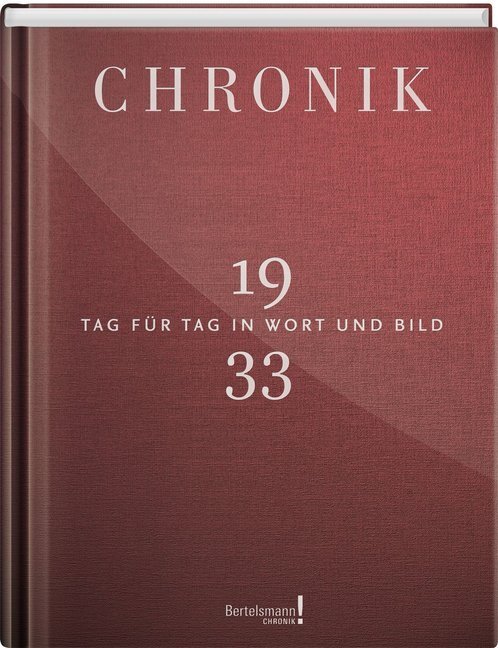 Cover: 9783945302330 | Chronik 1933 | Tag für Tag in Wort und Bild | Buch | 2015