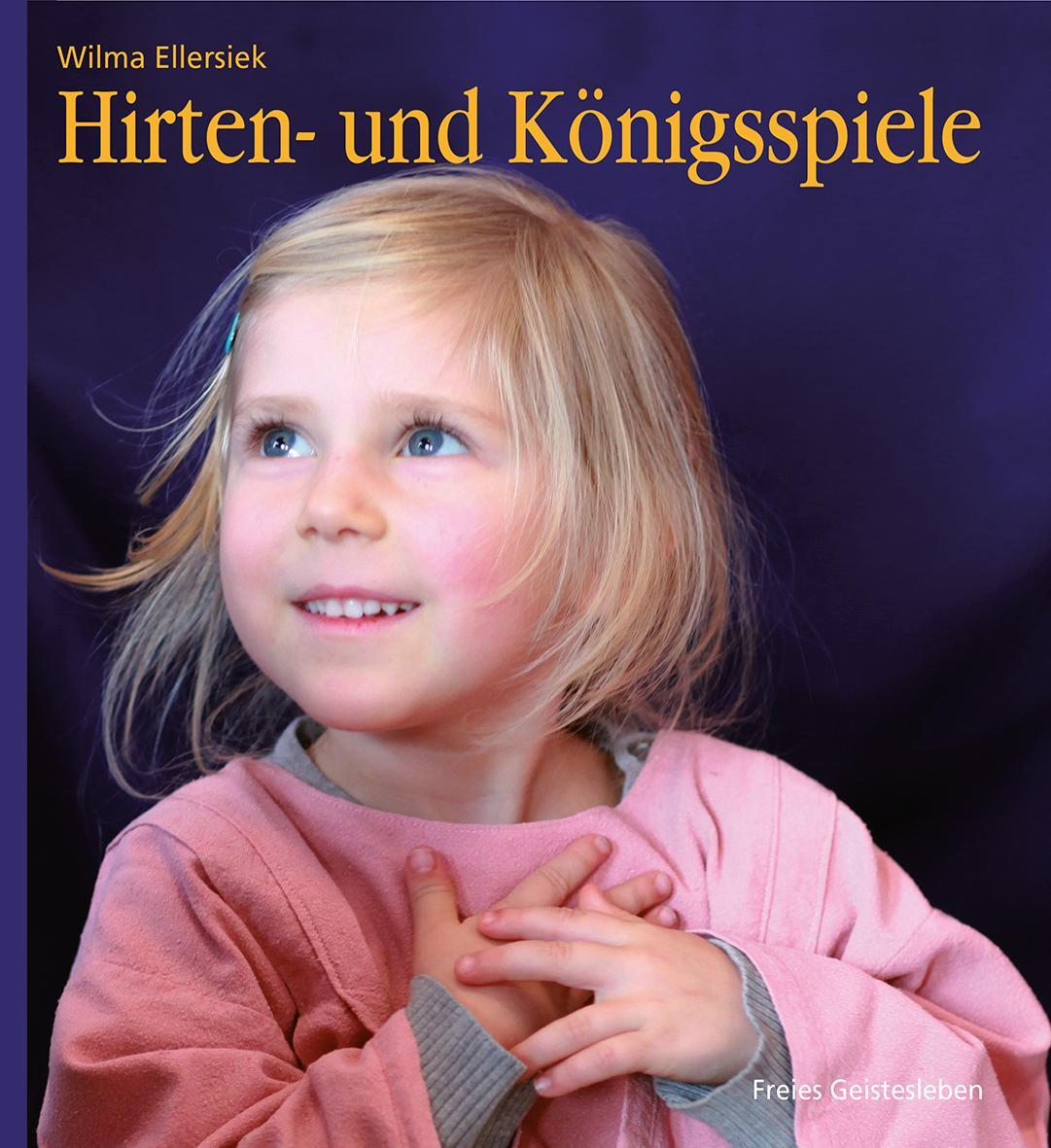Cover: 9783772526671 | Hirten- und Königsspiele für den Kindergarten | Wilma Ellersiek | Buch