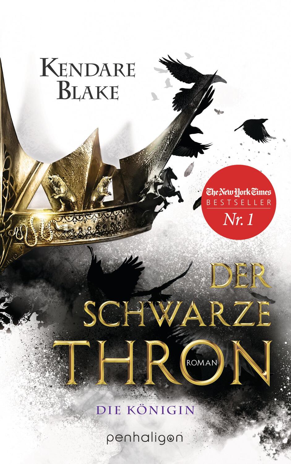 Cover: 9783764531478 | Der Schwarze Thron - Die Königin | Kendare Blake | Taschenbuch | 2017