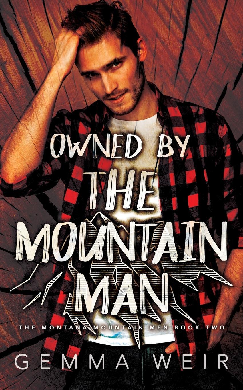 Cover: 9781913904937 | Owned by the Mountain Man | Gemma Weir | Taschenbuch | Paperback