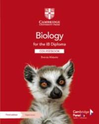 Cover: 9781009039680 | Biology for the IB Diploma Coursebook with Digital Access (2 Years)
