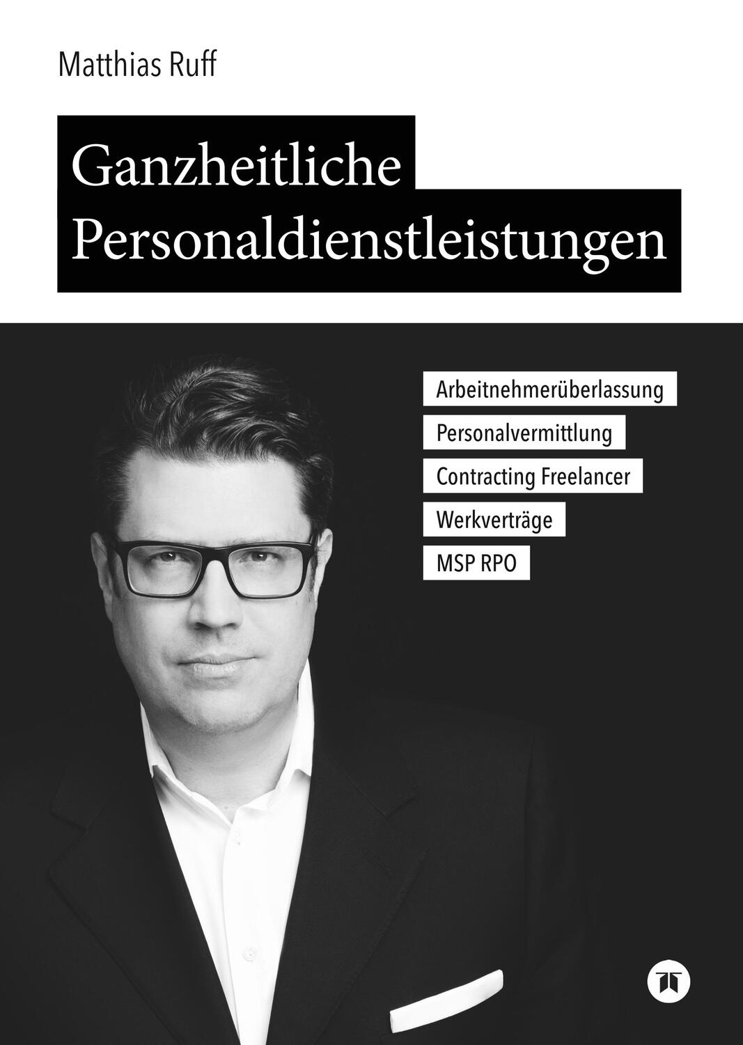 Cover: 9783347057340 | Ganzheitliche Personaldienstleistungen | Matthias Ruff | Buch | 248 S.