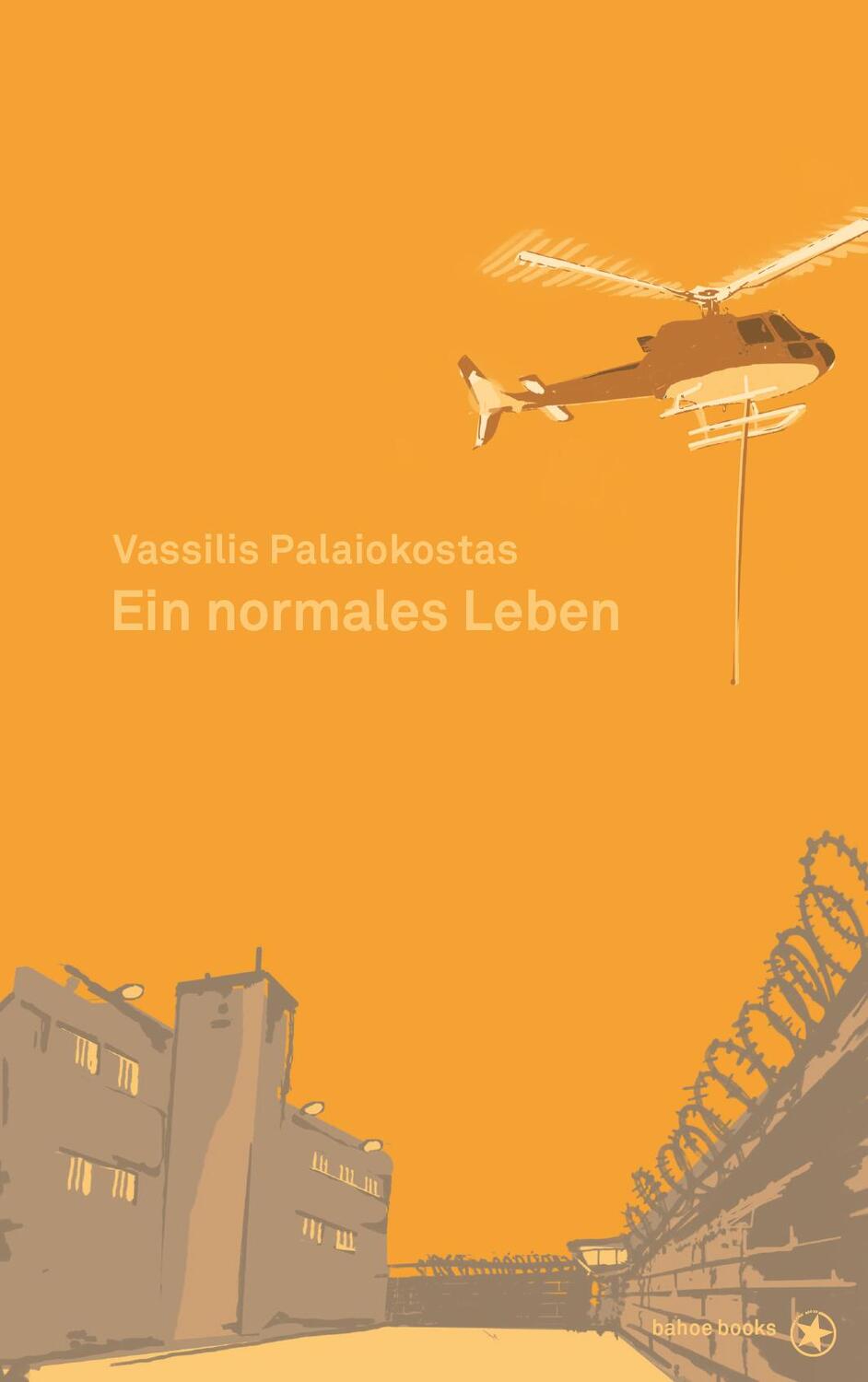 Cover: 9783903290709 | Ein normales Leben | Vassilis Paleokostas | Buch | 352 S. | Deutsch