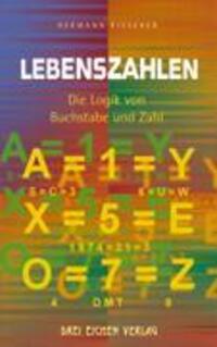 Cover: 9783769905779 | Lebenszahlen | Die Logik von Buchstabe und Zahl | Hermann Kissener