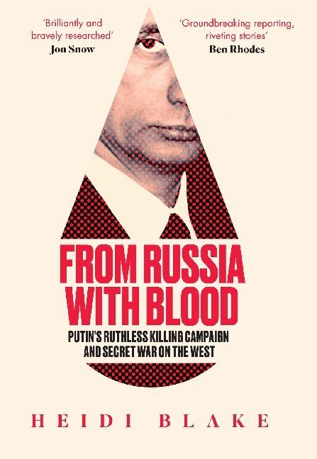 Cover: 9780008300098 | From Russia with Blood | Heidi Blake | Taschenbuch | XII | Englisch