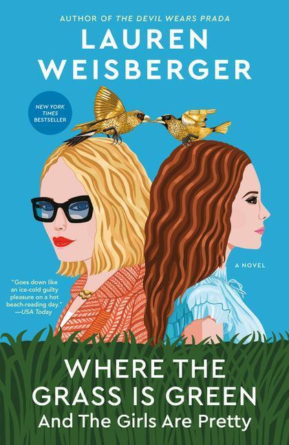 Cover: 9781984855589 | Where the Grass Is Green and the Girls Are Pretty | A Novel | Buch
