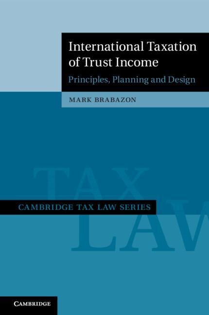 Cover: 9781108729178 | International Taxation of Trust Income | Mark Brabazon | Taschenbuch