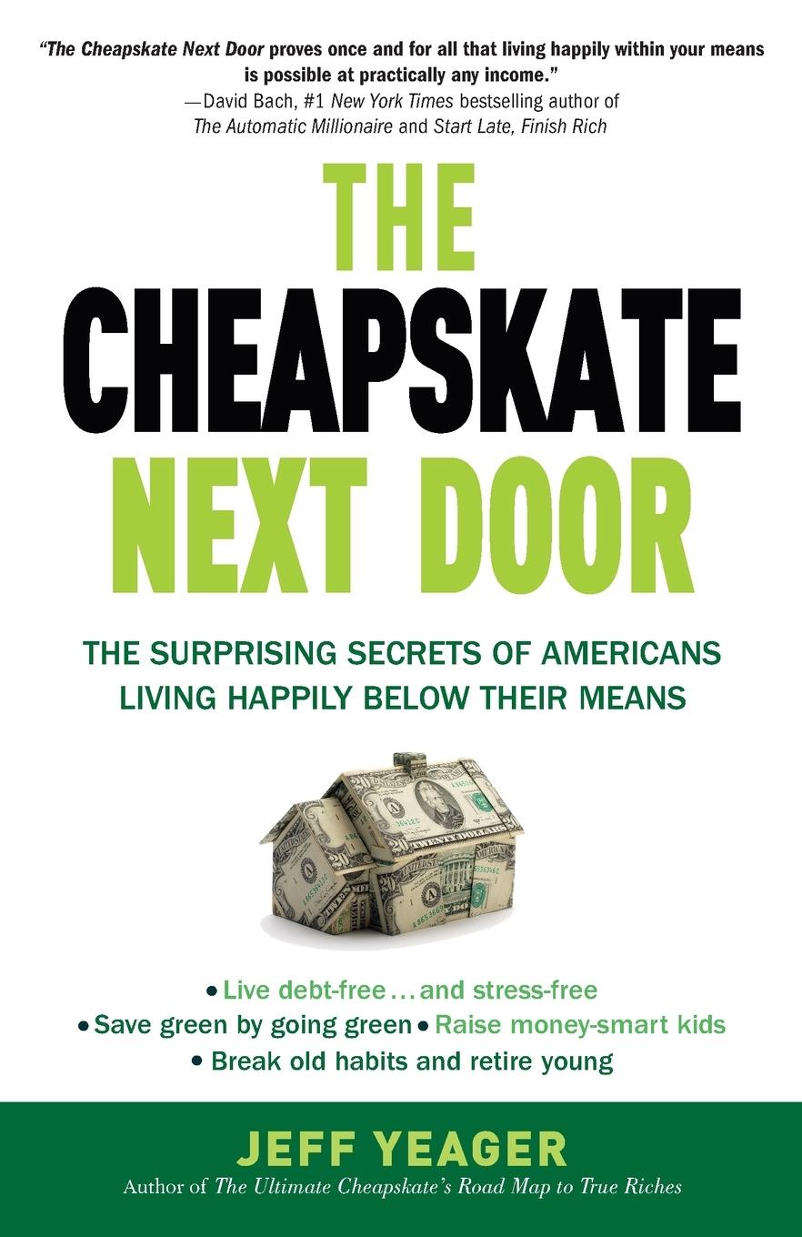 Cover: 9780767931328 | The Cheapskate Next Door | Jeff Yeager | Taschenbuch | Englisch | 2010