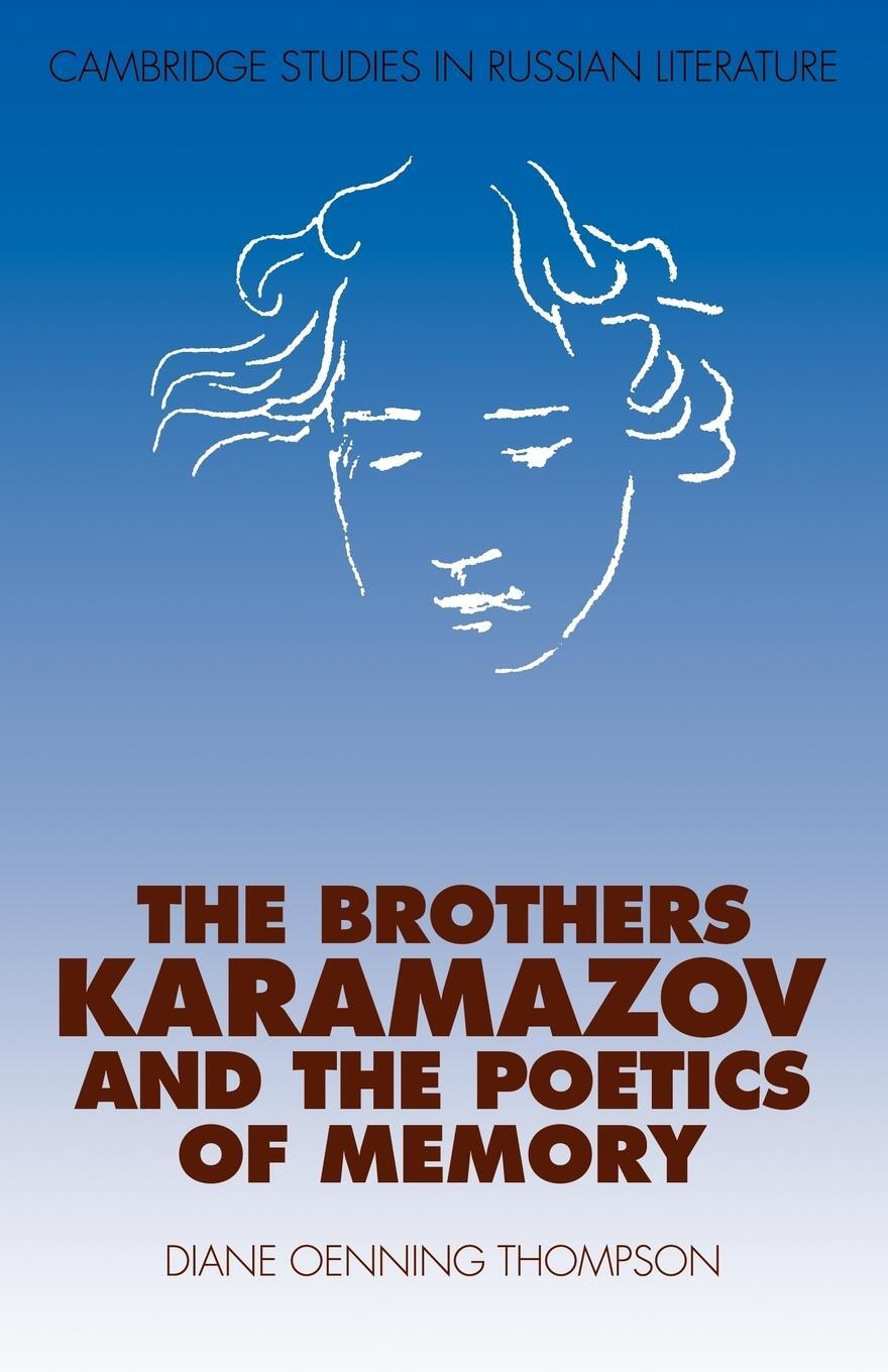 Cover: 9780521111478 | The Brothers Karamazov and the Poetics of Memory | Thompson | Buch