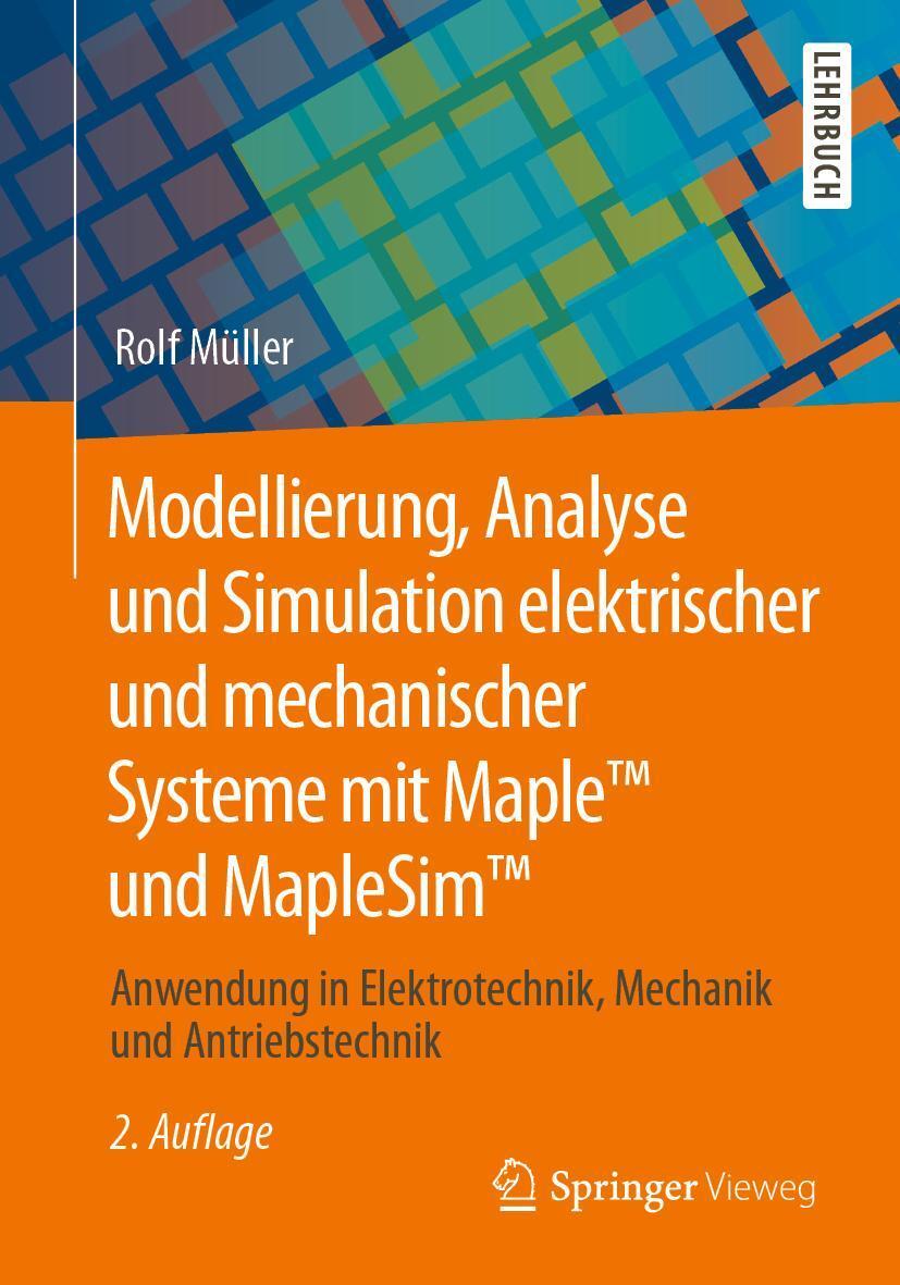 Cover: 9783658291303 | Modellierung, Analyse und Simulation elektrischer und mechanischer...