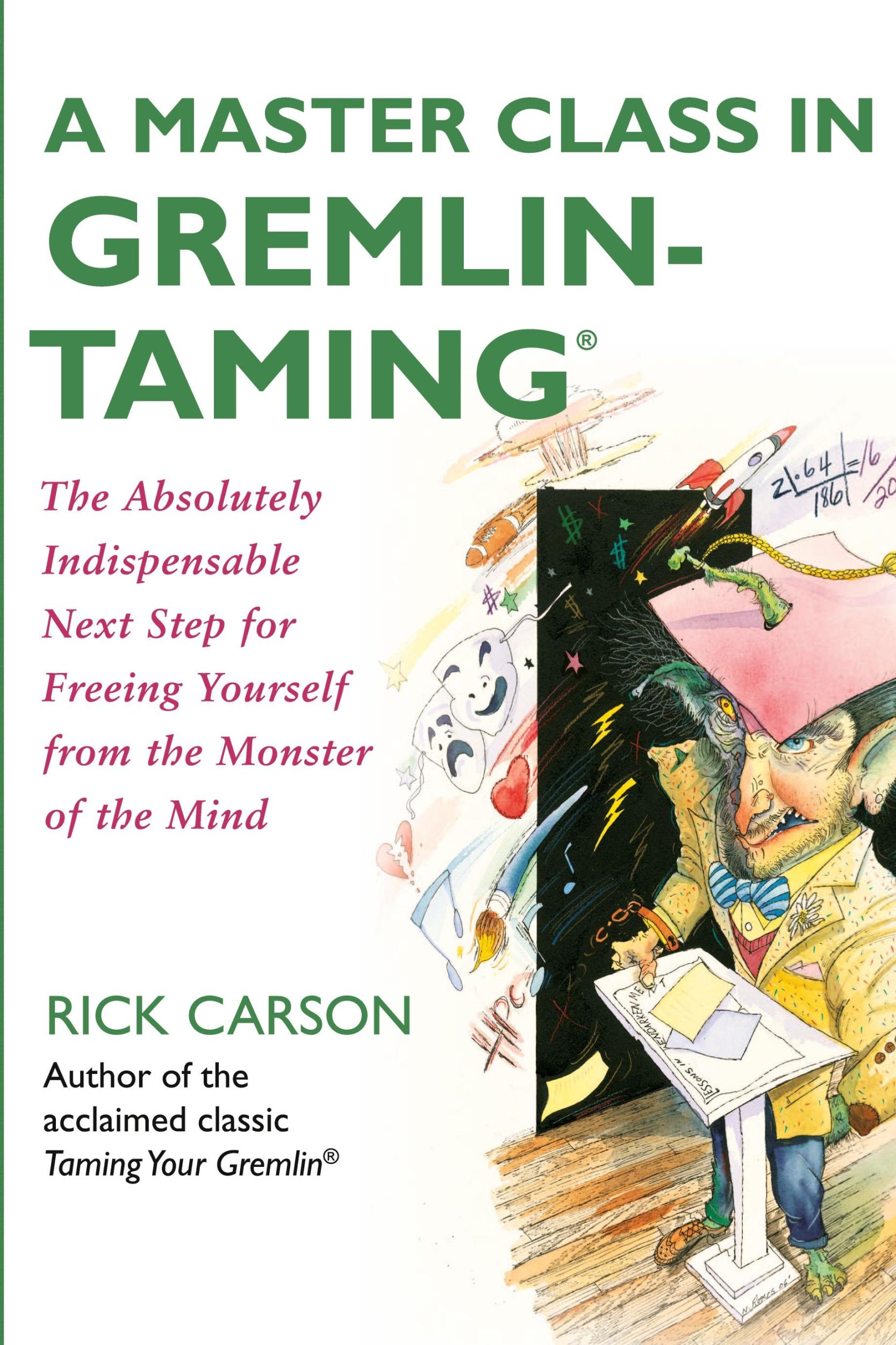 Cover: 9780061148408 | A Master Class in Gremlin-Taming | Rick Carson | Taschenbuch | 2008