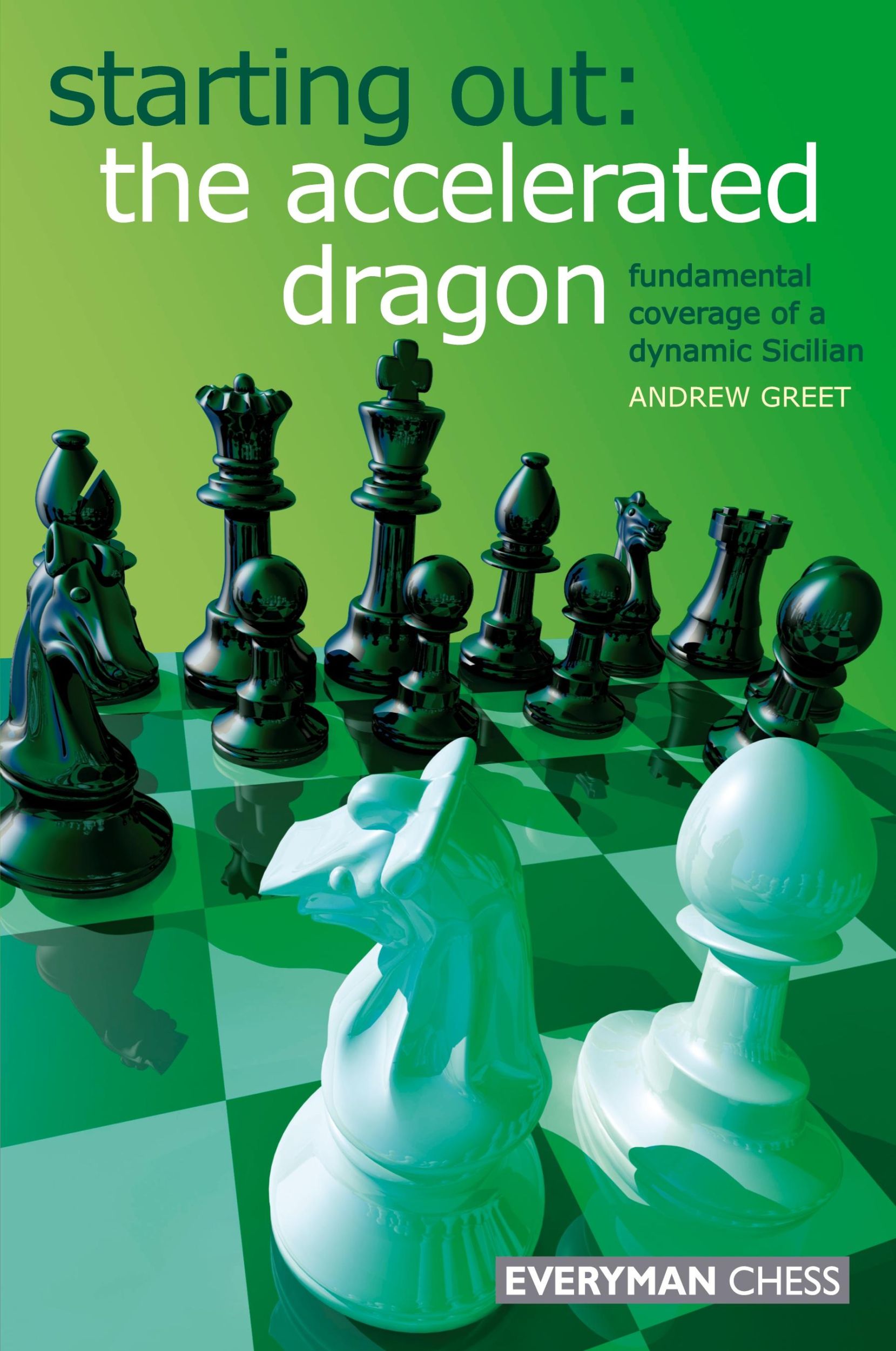 Cover: 9781857445305 | Starting Out | The Accelerated Dragon | Andrew Greet | Taschenbuch