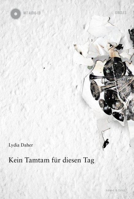 Cover: 9783938424261 | Kein Tamtam für diesen Tag, m. Audio-CD | Lydia Daher | Taschenbuch
