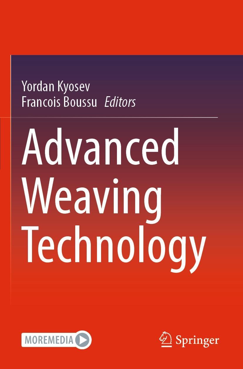 Cover: 9783030915179 | Advanced Weaving Technology | Francois Boussu (u. a.) | Taschenbuch