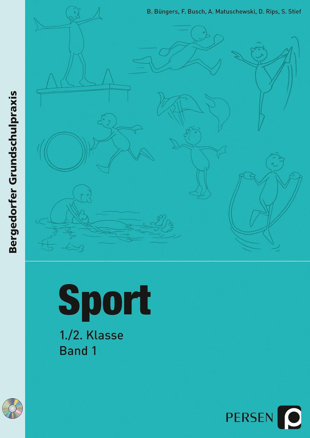 Cover: 9783403205067 | Sport - 1./2. Klasse, Band 1 | Büngers (u. a.) | Taschenbuch | Deutsch