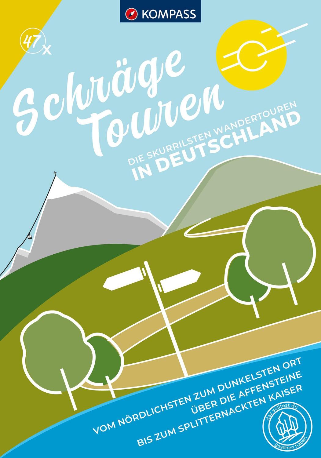 Cover: 9783991218609 | KOMPASS Schräge Touren Deutschland, 47 Touren | Wolfgang Heitzmann