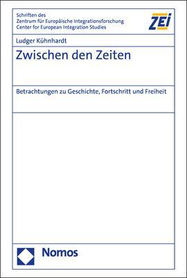 Cover: 9783756003853 | Zwischen den Zeiten | Ludger Kühnhardt | Buch | 608 S. | Deutsch