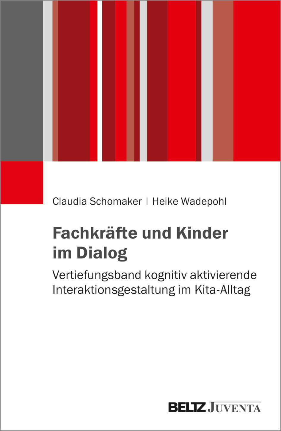 Cover: 9783779968313 | Fachkräfte und Kinder im Dialog | Claudia Schomaker (u. a.) | Buch