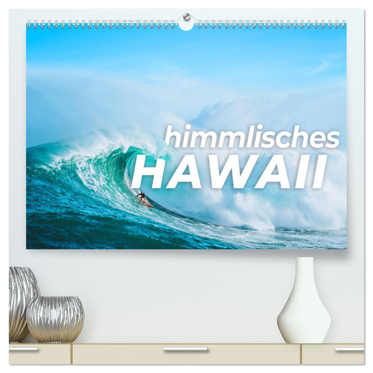 Cover: 9783435097838 | Himmlisches Hawaii (hochwertiger Premium Wandkalender 2025 DIN A2...