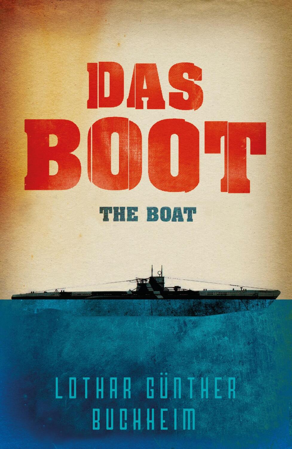 Cover: 9780304352319 | Das Boot | Lothar Gunther Buchheim | Taschenbuch | Englisch | 1999