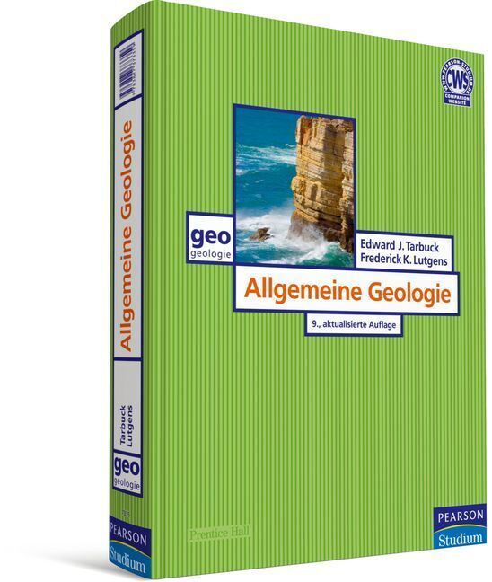 Cover: 9783827373359 | Allgemeine Geologie | Edward J. Tarbuck (u. a.) | Buch | 912 S. | 2009