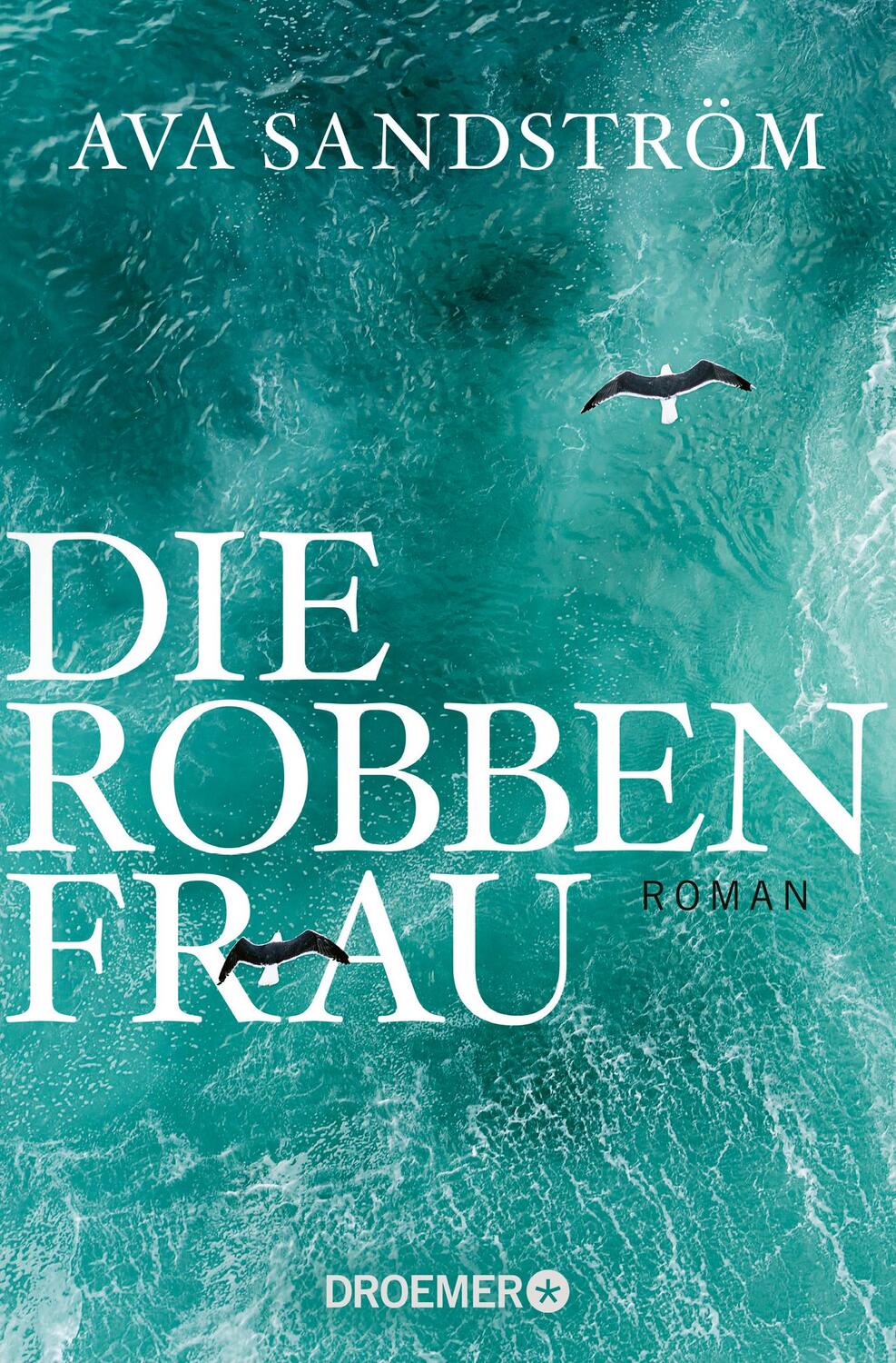 Cover: 9783426308592 | Die Robbenfrau | Roman | Ava Sandström | Taschenbuch | 400 S. | 2024