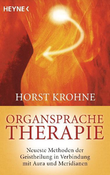Cover: 9783453702059 | Organsprache-Therapie | Horst Krohne | Taschenbuch | Deutsch | 2012