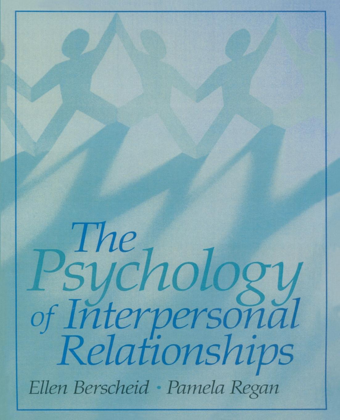 Cover: 9780131836129 | The Psychology of Interpersonal Relationships | Berscheid (u. a.)