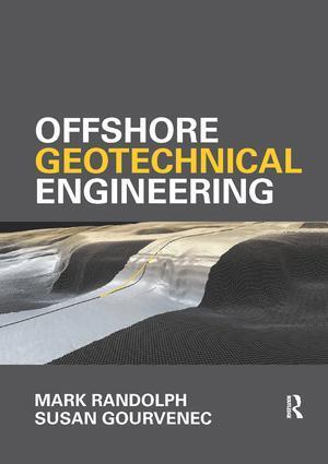 Cover: 9781138074729 | Offshore Geotechnical Engineering | Mark Randolph and Susan Gourvenec