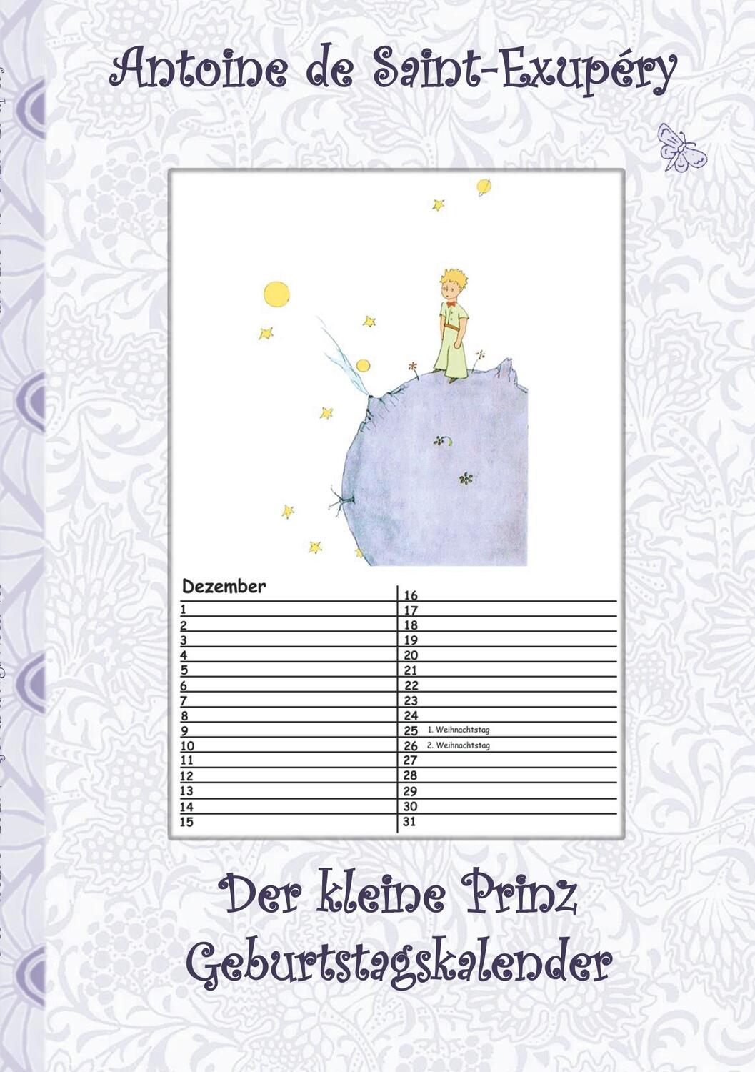 Cover: 9783748131380 | Der kleine Prinz - Geburtstagskalender | Saint-Exupéry (u. a.) | Buch