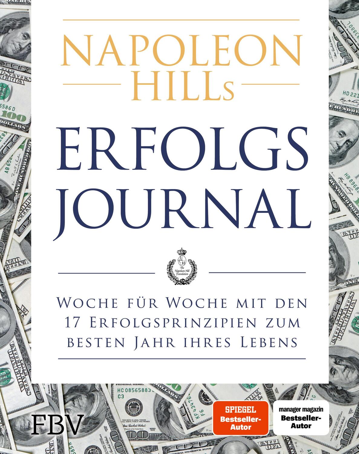 Cover: 9783959724852 | Napoleon Hills Erfolgsjournal | Napoleon Hill | Taschenbuch | Deutsch