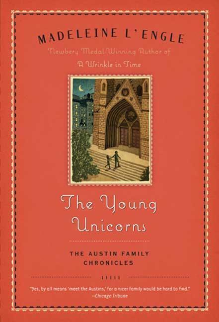 Cover: 9780312379339 | YOUNG UNICORNS | Madeleine L'Engle | Taschenbuch | Austin Family